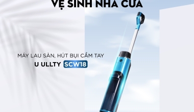 HƯỚNG DẪN SỬ DỤNG MÁY HÚT BỤI LAU NHÀ THÔNG MINH U ULTTY SCW18