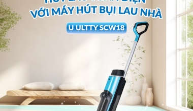 TVC - MÁY HÚT BỤI LAU NHÀ U ULTTY SCW18