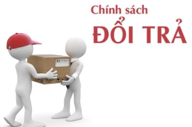 CHÍNH SÁCH ĐỔI TRẢ