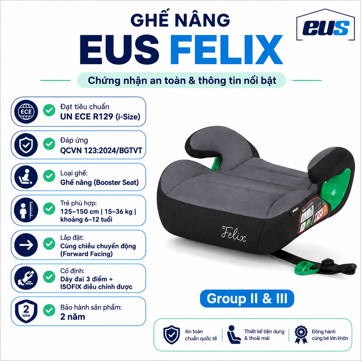 Ghế nâng trẻ em EUS Felix - Đạt chuẩn i-Size, ISOFIX toàn diện, chỉ 2,8kg